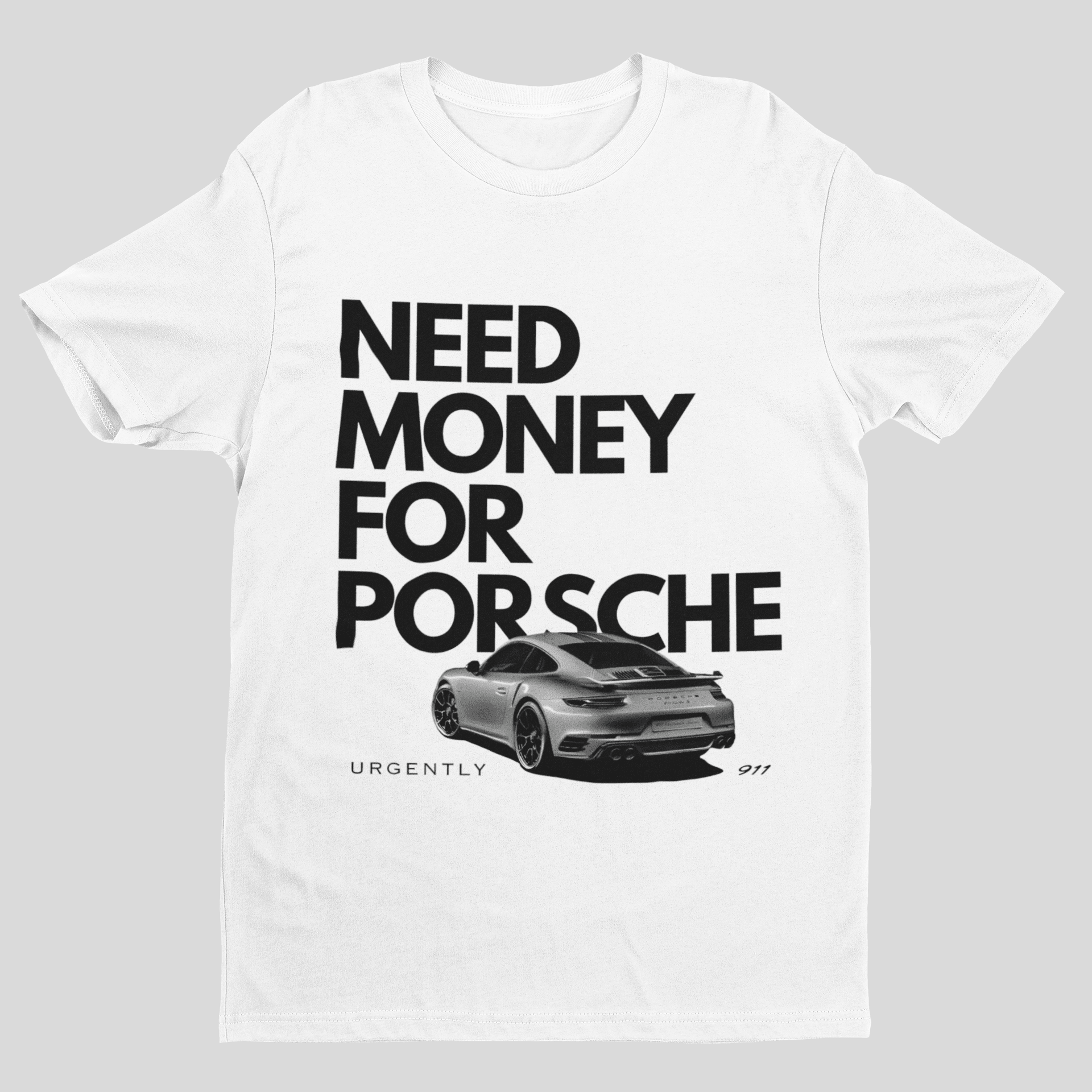 Camiseta Need Money For Porsche New - GTS50 - Loja GTS Customs